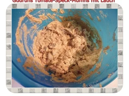 Muffins: Tomate-Speck-Muffins mit Lauch - Rezept - Bild Nr. 10