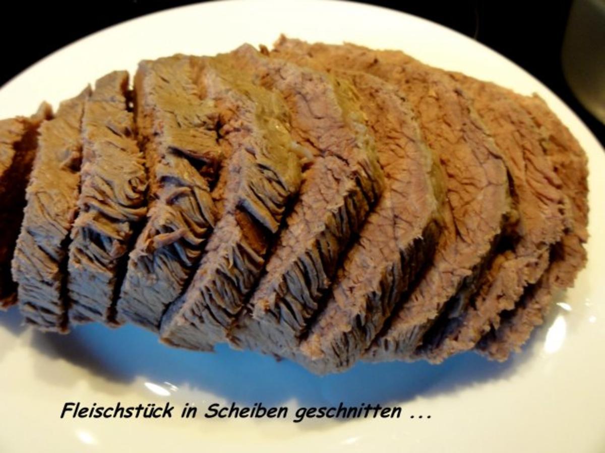 Fleisch:   TAFELSPITZ  mit Meerrettichsahnesauce - Rezept - Bild Nr. 6