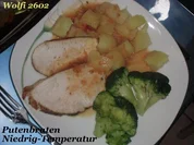 Rezept: Pute : Putenbraten bei 100 - 130 Grad je nach Herd 90 - 120 Minuten fertig garen Pute : Putenbraten bei 100 - 130 Grad je nach Herd 90 - 120 Minuten fertig garen - Rezept