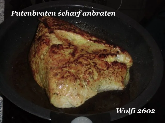 Rezept: Pute : Putenbraten bei 100 - 130 Grad je nach Herd 90 - 120 Minuten fertig garen Bild Nr. 3 Pute : Putenbraten bei 100 - 130 Grad je nach Herd 90 - 120 Minuten fertig garen - Rezept - Bild Nr. 3