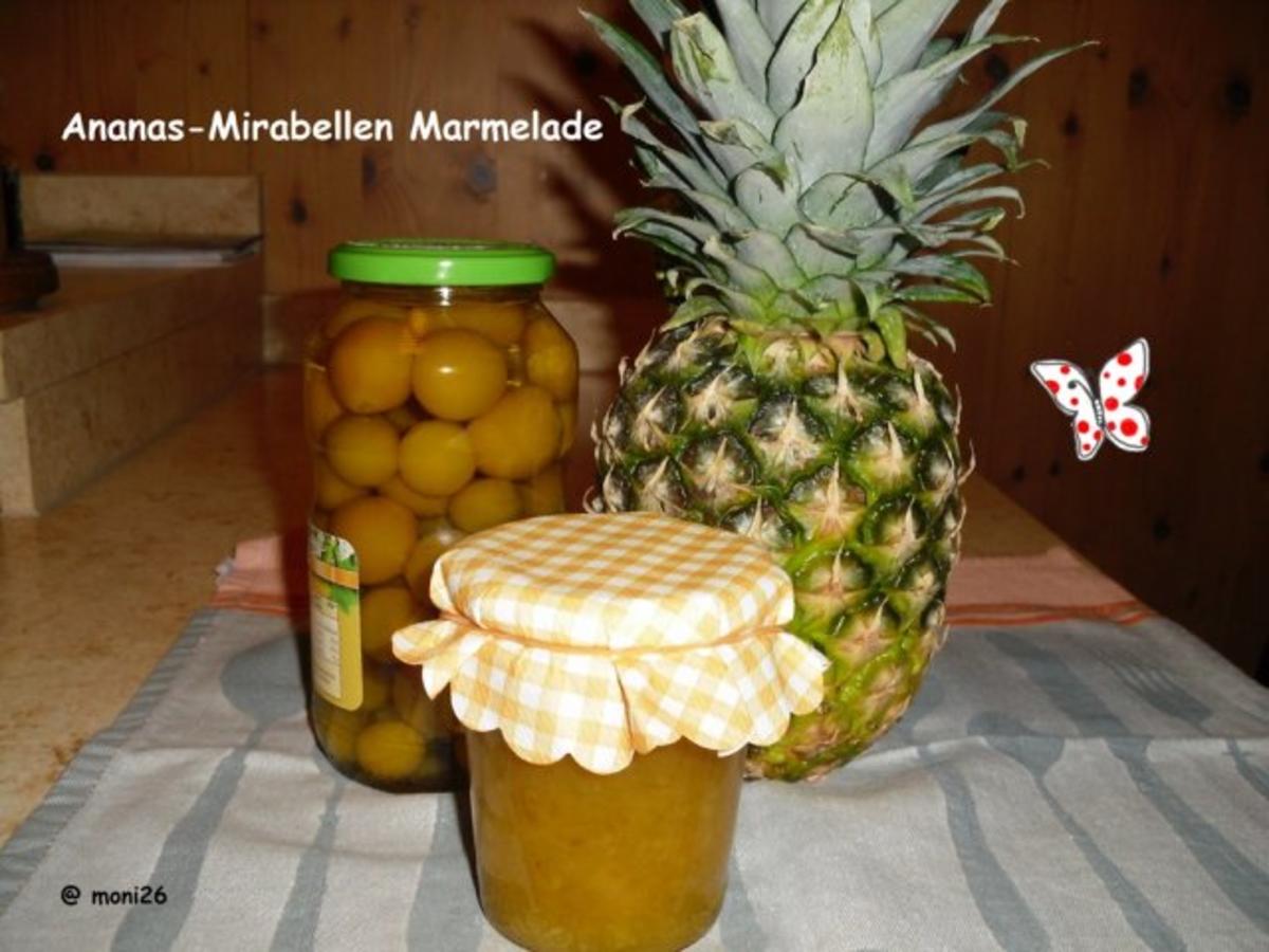 Ananas-Mirabellen Marmelade Rezept Eingereicht von moni26