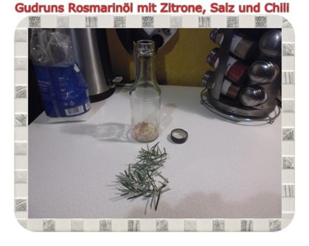 Öl: Rosmarinöl mit Zitrone und Chili - Rezept - Bild Nr. 3