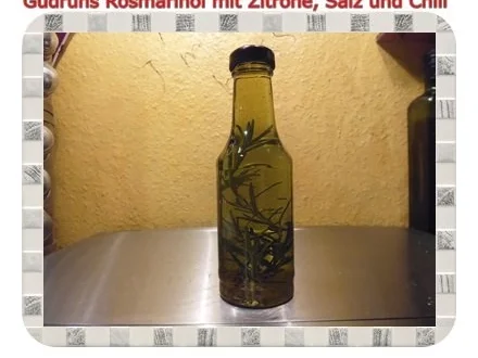 Öl: Rosmarinöl mit Zitrone und Chili - Rezept - Bild Nr. 5