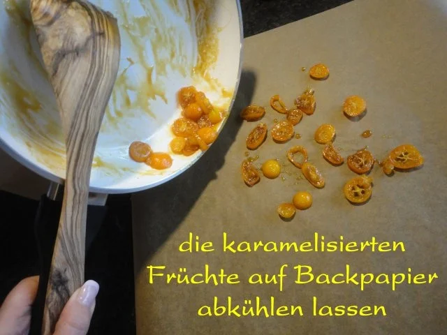 Rezept: karamelisierte Kumquat Bild Nr. 10 karamelisierte Kumquat - Rezept - Bild Nr. 10