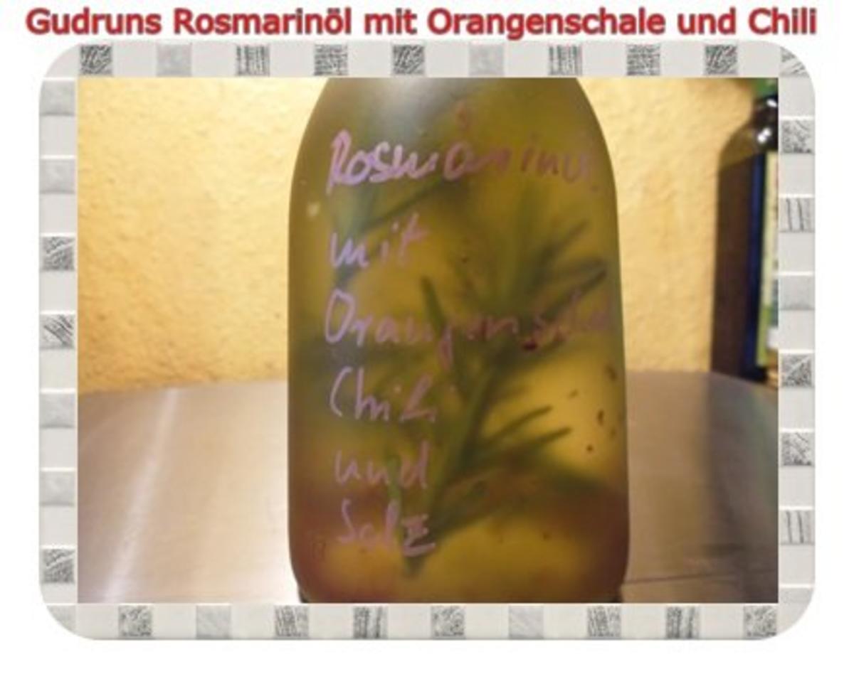 Öl: Rosmarinöl mit Orangenschale, Chili und Salz - Rezept - Bild Nr. 6