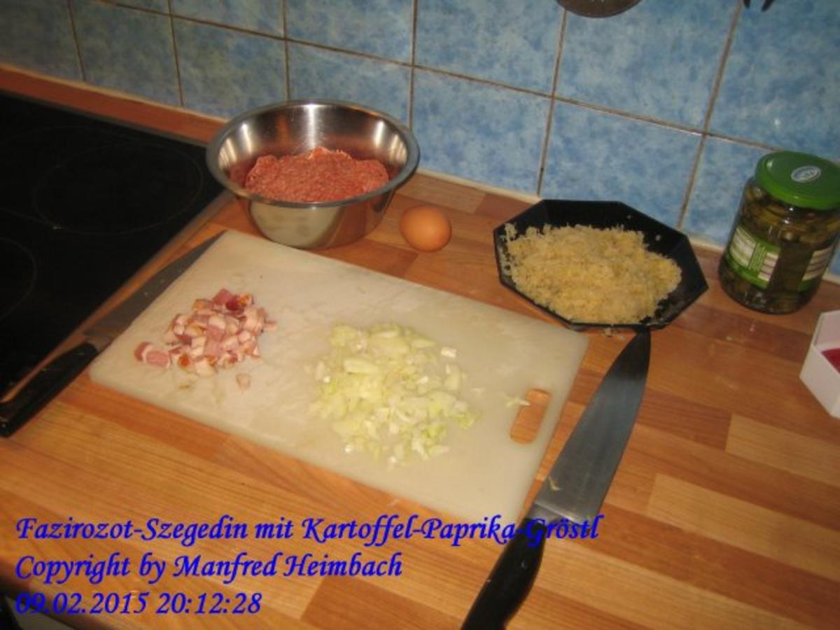 Fleisch – Fazirozot-Szegedin mit Kartoffel-Paprika-Gröstl - Rezept - Bild Nr. 6