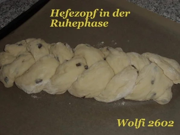 Rezept: Kuchen : Hefezopf mit Rosinen Bild Nr. 3 Kuchen : Hefezopf mit Rosinen - Rezept - Bild Nr. 3