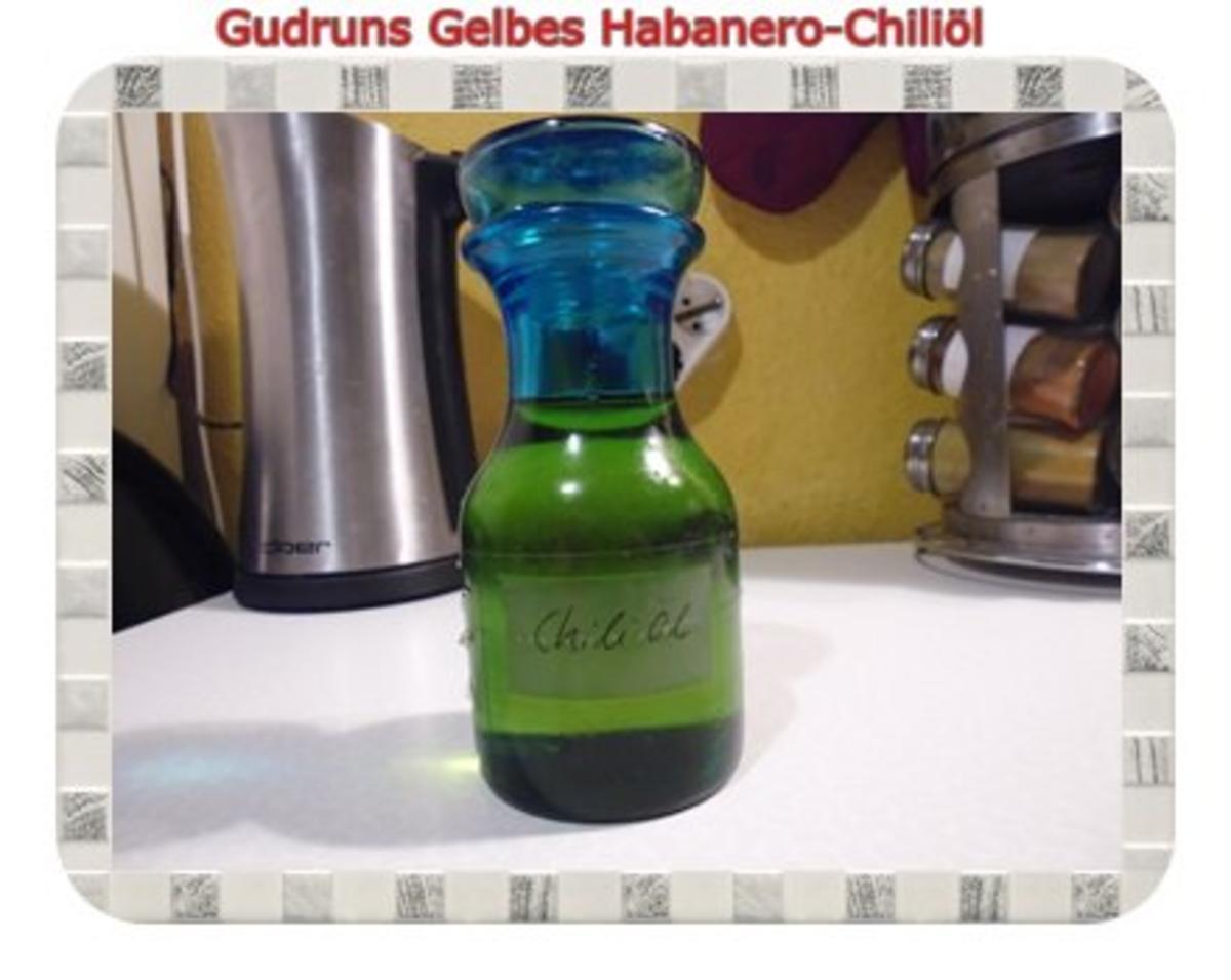 Öl: Gelbes Habanero-Chiliöl - Rezept Durch Publicity