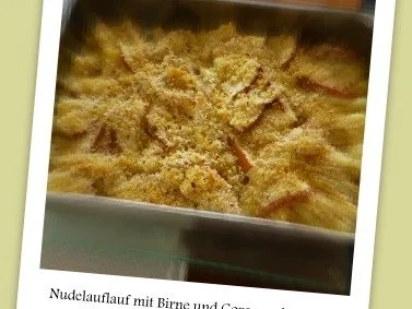 Nudelauflauf mit Birne und Gorgonzola - Rezept