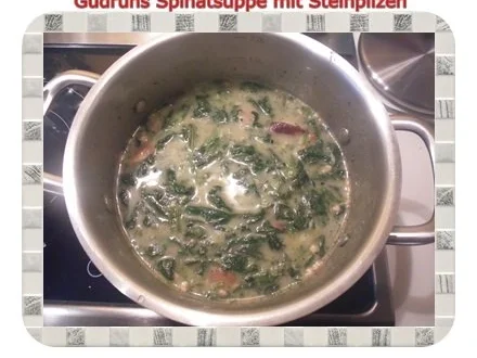 Suppe: Spinatsuppe mit Steinpilzen und Gorgonzola - Rezept - Bild Nr. 8