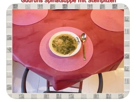 Suppe: Spinatsuppe mit Steinpilzen und Gorgonzola - Rezept - Bild Nr. 10