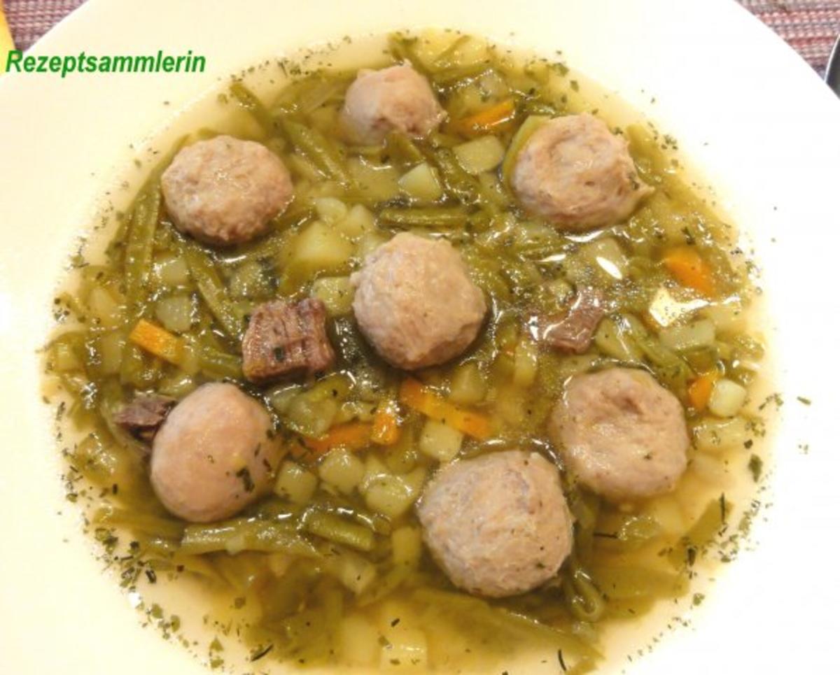Suppe: SCHNITTBOHNEN - SUPPE mit Bratwurstbällchen - Rezept - kochbar.de