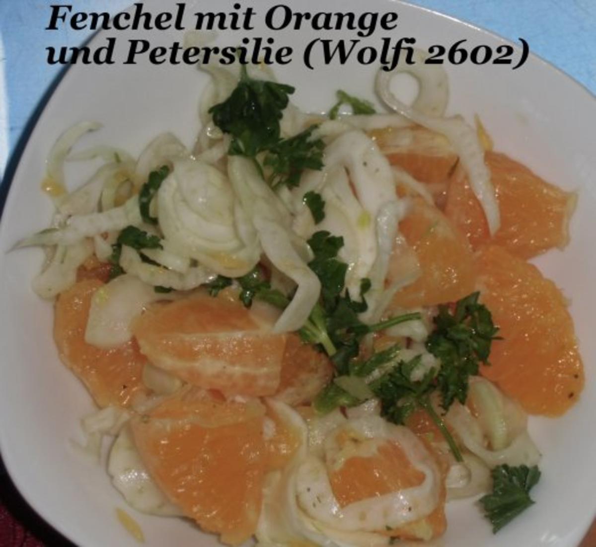 Beilage Salat : Fenchel-Orangen-Salat - Rezept - Bild Nr. 2