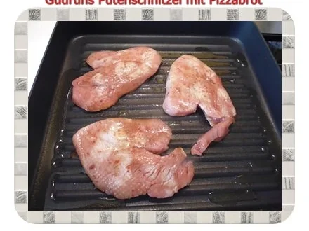 Fleisch: Mariniertes Putenschnitzel mit Pizzabrot - Rezept - Bild Nr. 5