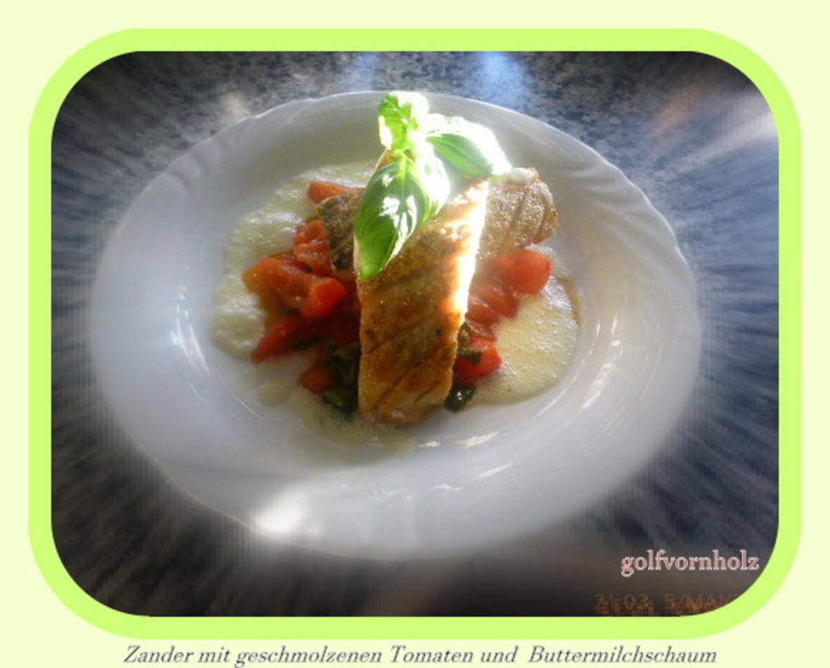 Zander mit geschmolzenen Tomaten und Buttermilchschaum - Rezept - Bild Nr. 49