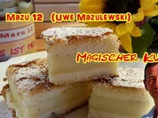 Mazu12-Magischer Kuchen - Rezept - Bild Nr. 47