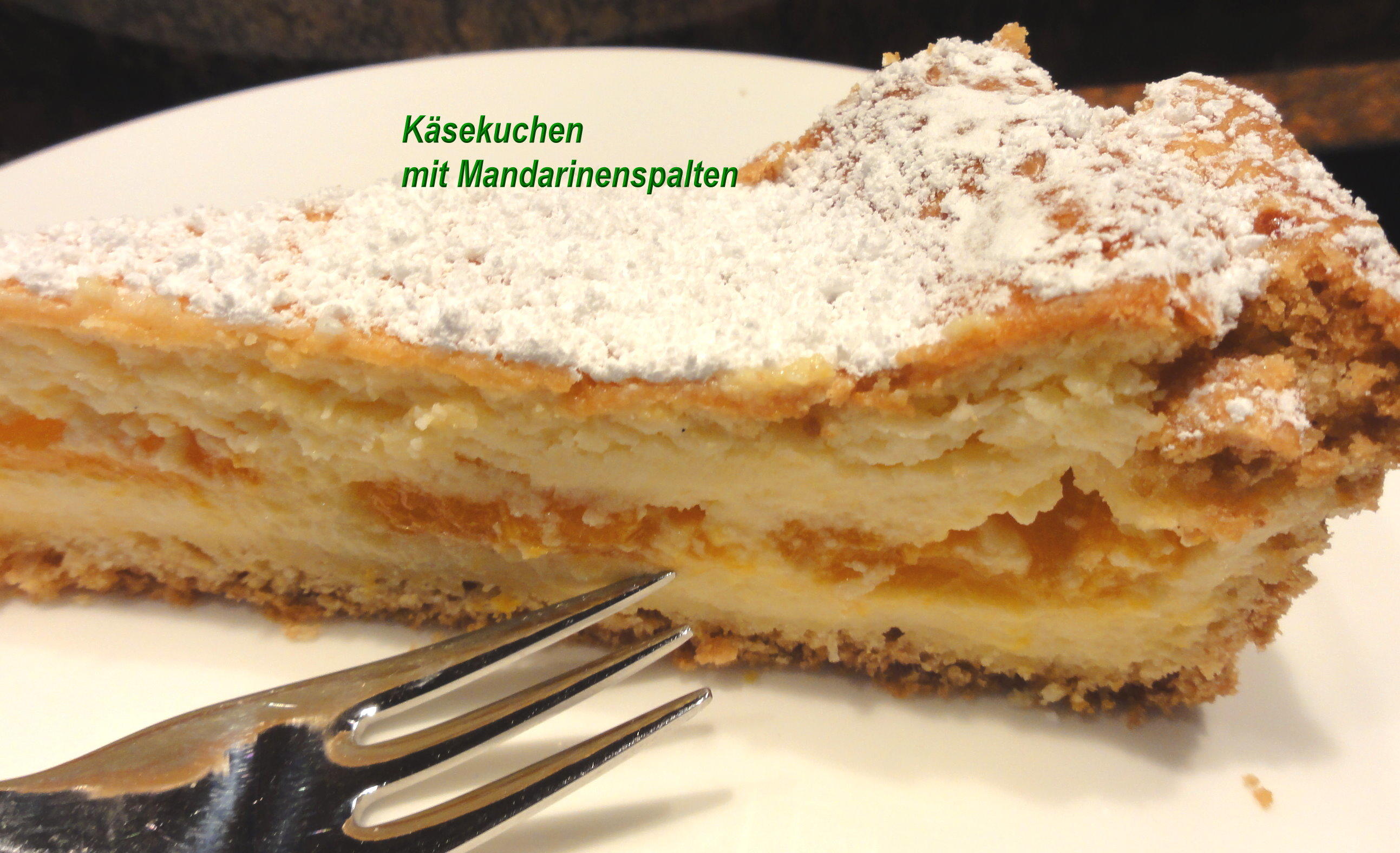 Bilder für Mürbeteig: KÄSEKUCHEN mit Mandarinen - Rezept