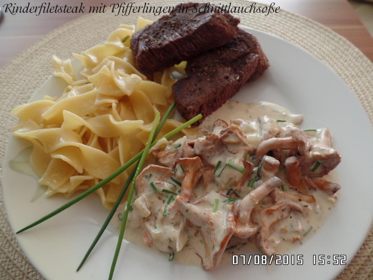 Rinderfilet mit Pfifferlingen in Schnittlauchsoße und Bandnudeln - Rezept - Bild Nr. 608