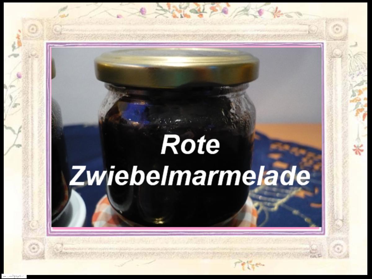 Bilder für Rote Zwiebelmarmelade - Rezept