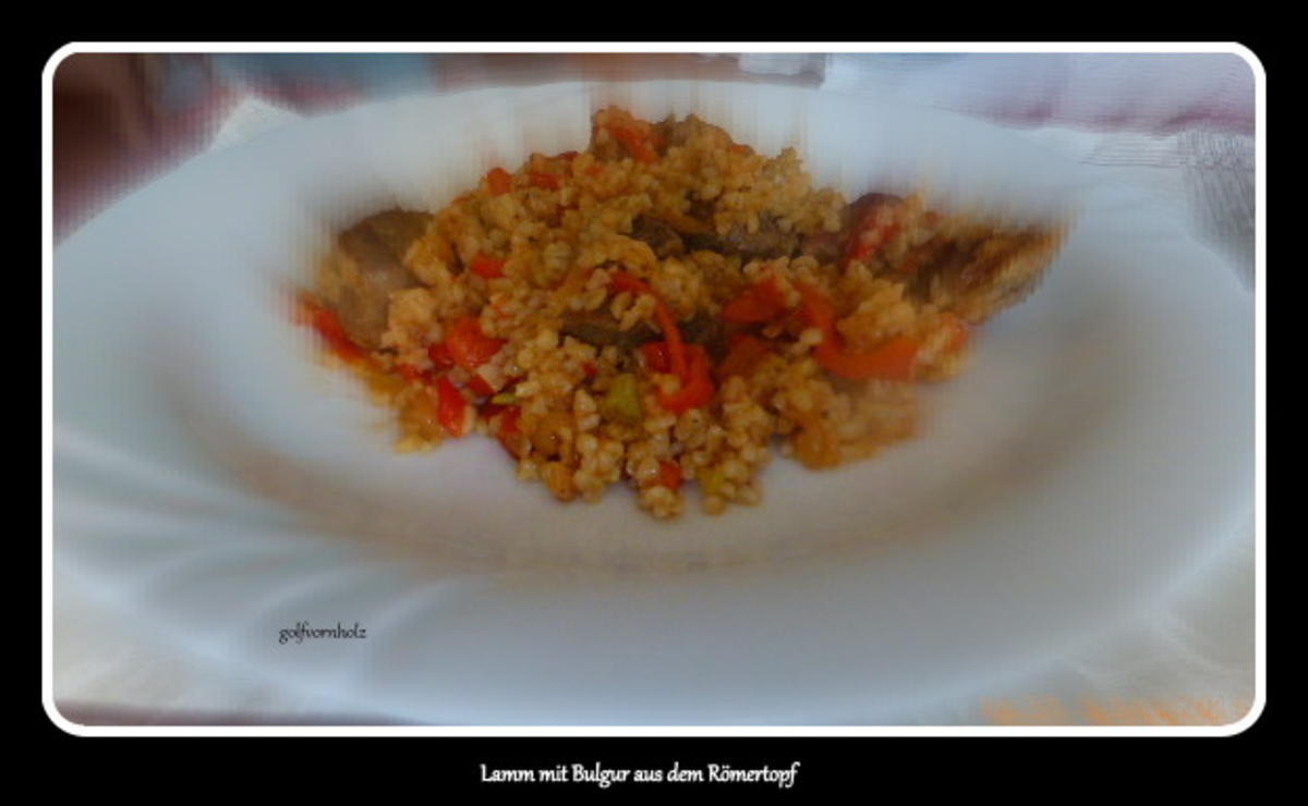 Bilder für Lamm mit Bulgur aus dem Römertopf - Rezept