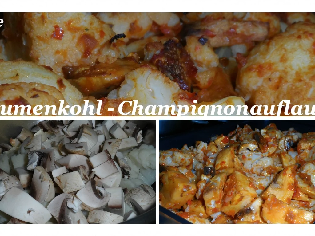 BiNe` S BLUMENKOHL - CHAMPIGNONAUFLAUF - Rezept - Bild Nr. 3764
