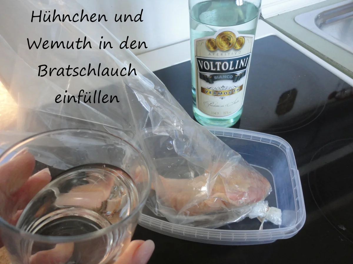 Vermouth Hühnchen im Bratschlauch gegart - Rezept - Bild Nr. 4074