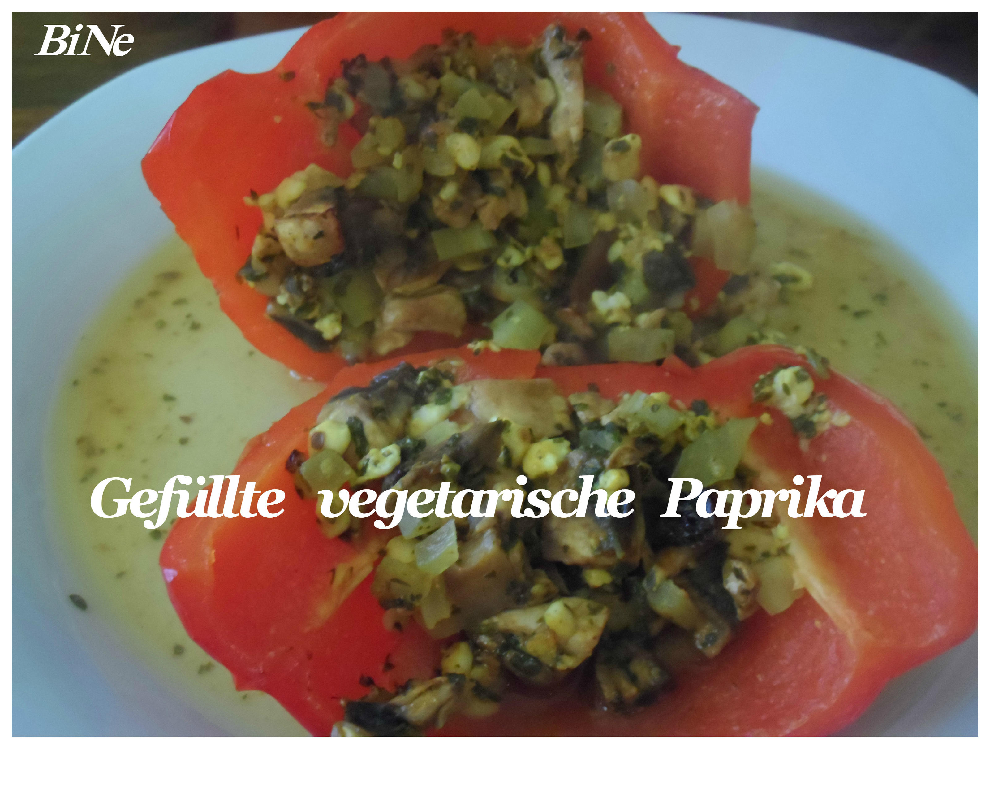 Bilder für BiNe` S GEFÜLLTE VEGETARISCHE PAPRIKA - Rezept