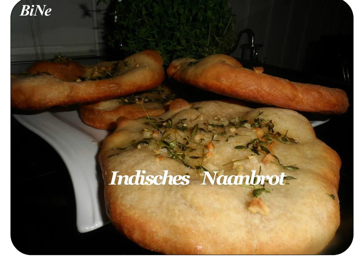 BiNe` S INDISCHES NAANBROT - Rezept - Bild Nr. 44