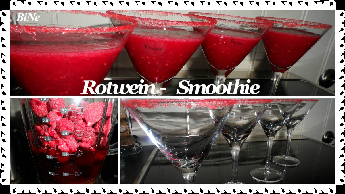 BiNe` S ROTWEIN - SMOOTHIE - Rezept - Bild Nr. 364