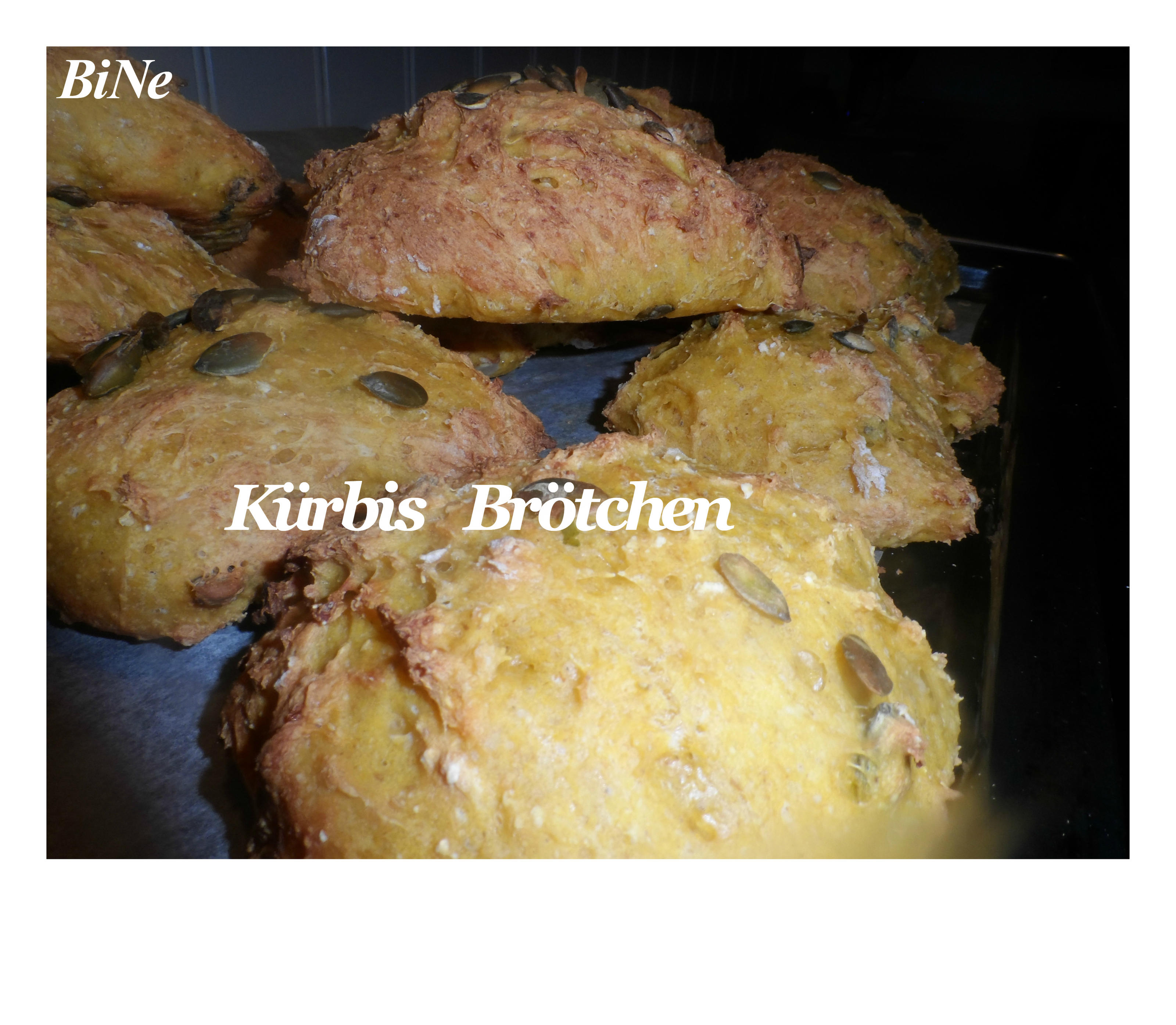 Bilder für BiNe` S KÜRBISBRÖTCHEN - Rezept