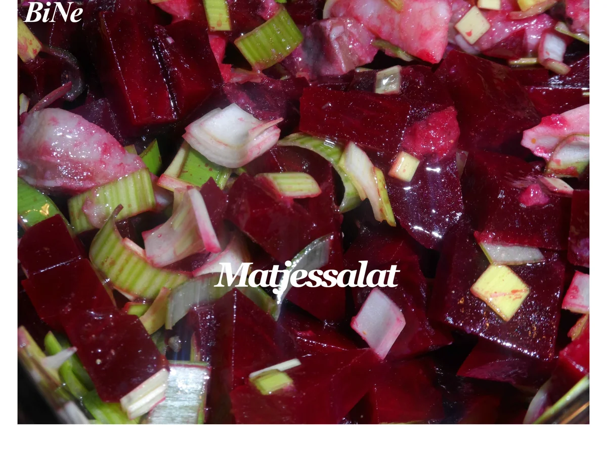 BiNe` S MATJESSALAT - Rezept