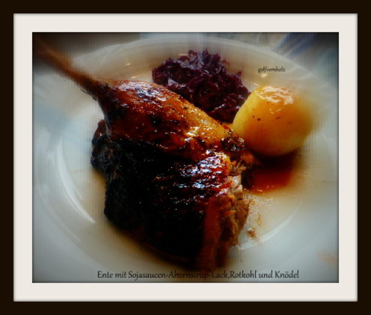 Ente mit Sojasaucen-Ahornsirup-Lack und mariniertem Rotkohl - Rezept - Bild Nr. 1102