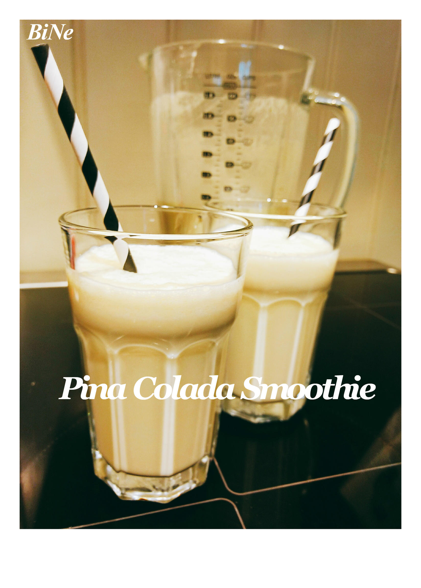 Bilder für BiNe` S PINA COLADA SMOOTHIE Rezept