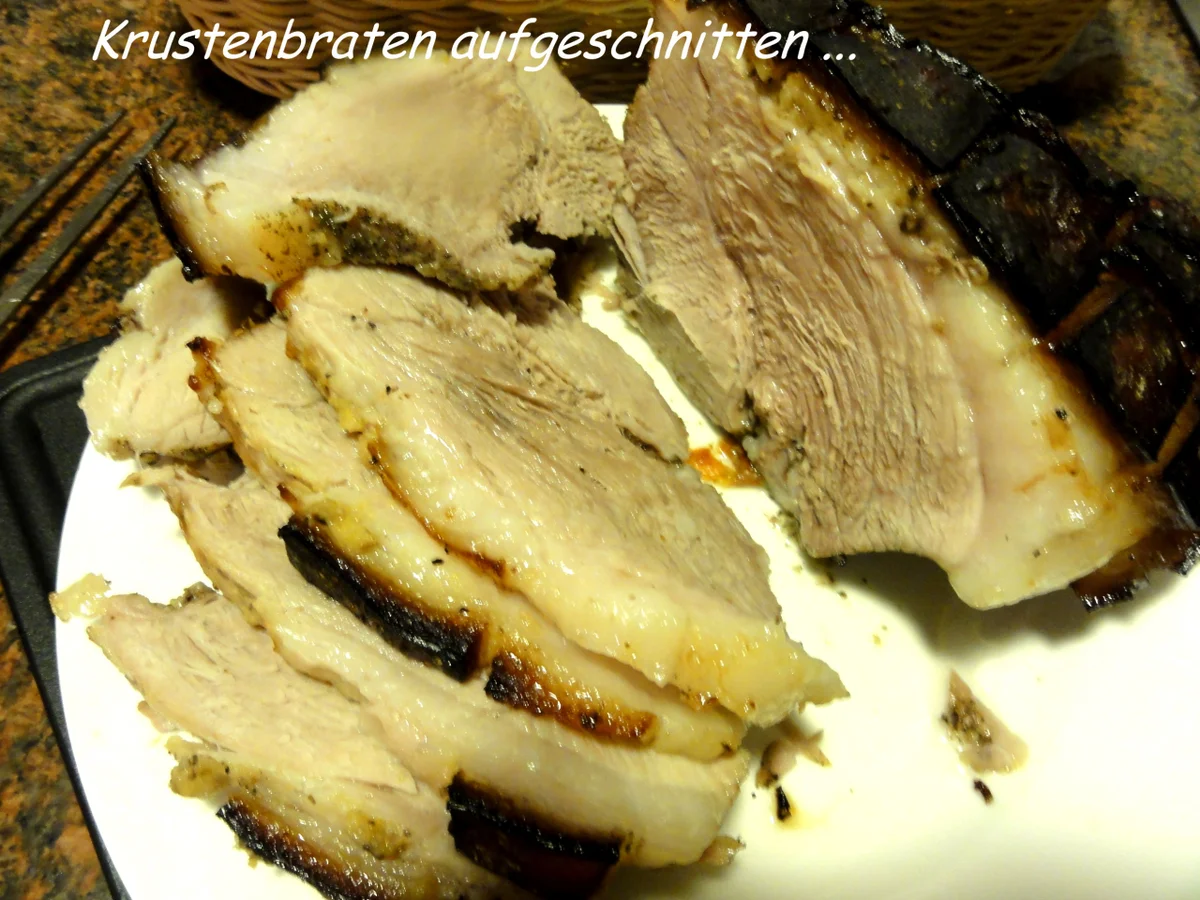 Rezept: Fleisch: KRUSTENBRATEN Bild Nr. 7 Fleisch: KRUSTENBRATEN - Rezept - Bild Nr. 7