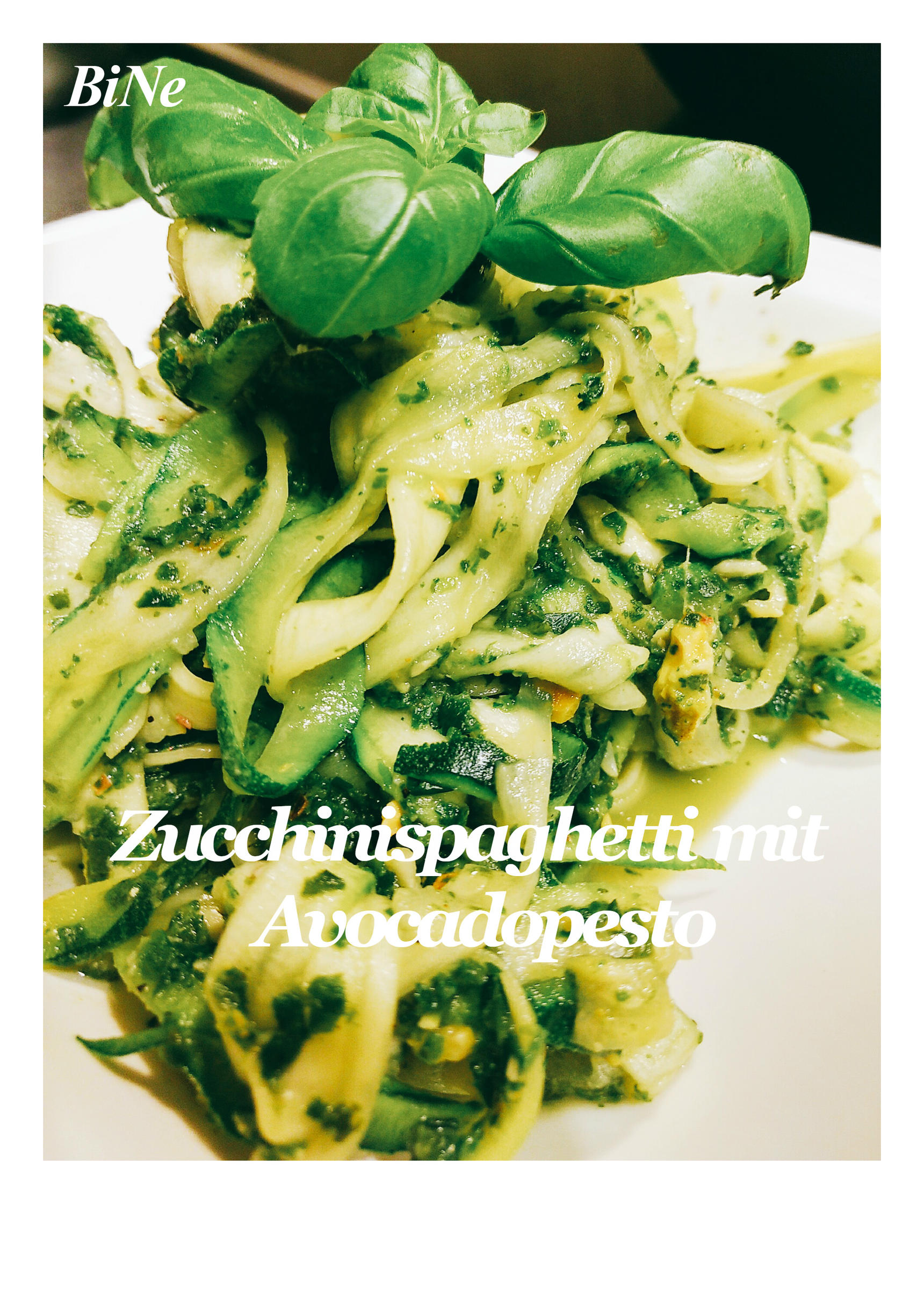 Bilder für BiNe` S ZUCCHINISPAGHETTI MIT AVOCADOPESTO - Rezept