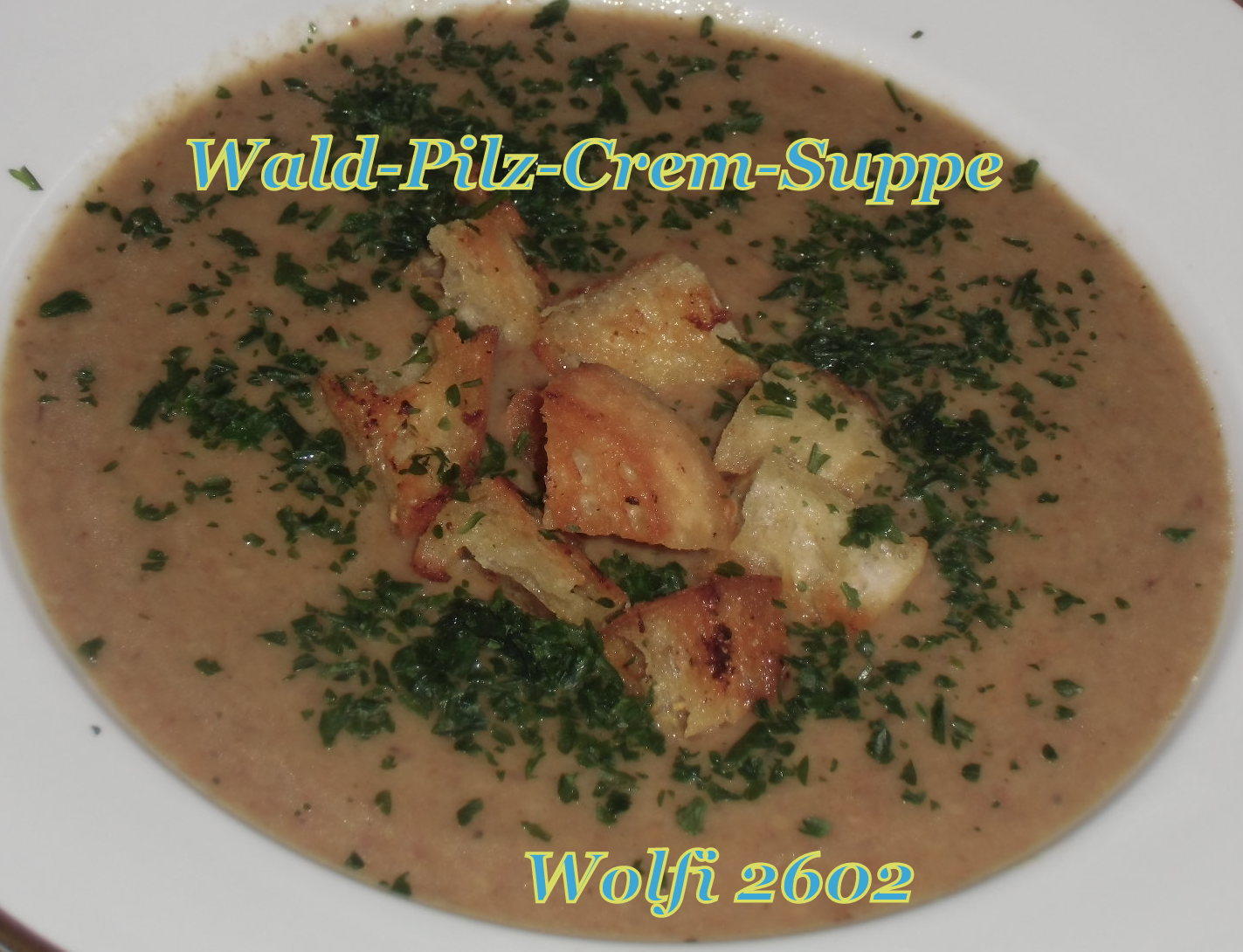 Pilz-Creme-Suppe mit Butter-Knoblauch-Brösel - Rezept - kochbar.de