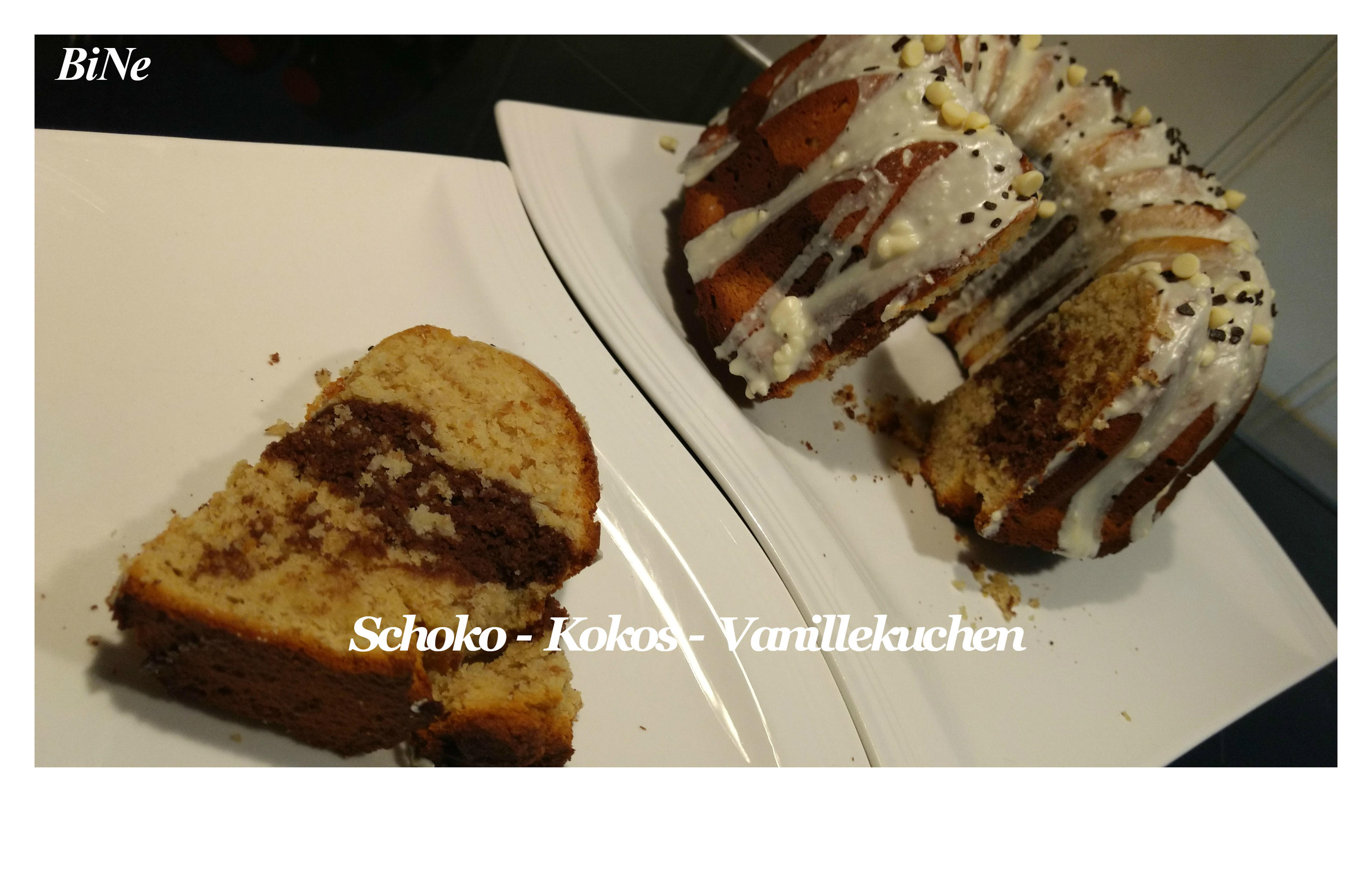 Bilder für BiNe` S SCHOKO - KOKOS - VANILLEKUCHEN - Rezept