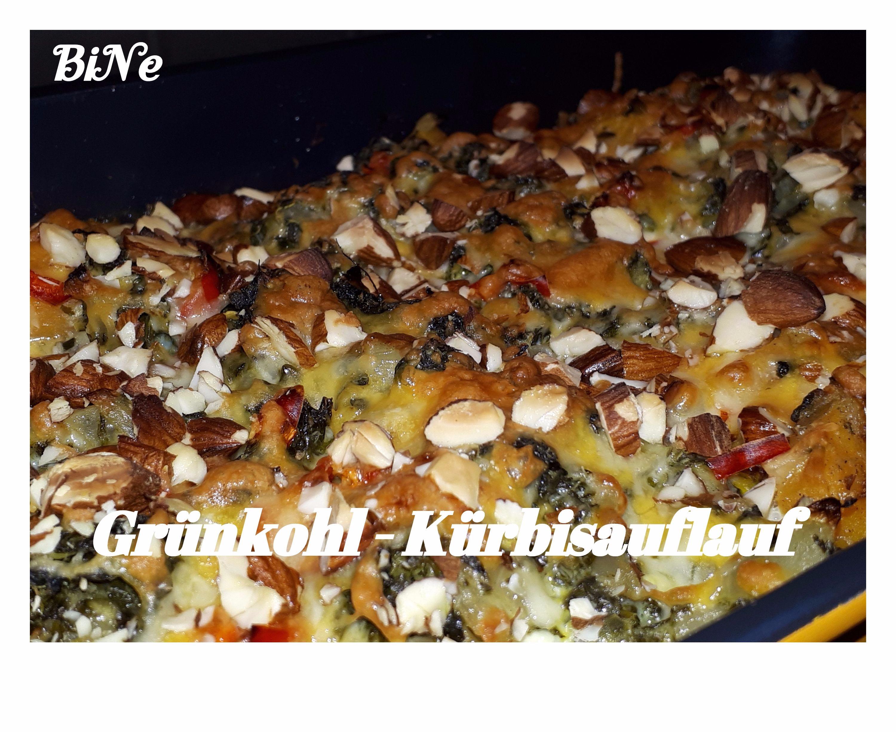 BiNe` S GRÜNKOHL - KÜRBISAUFLAUF - Rezept By Bine13100