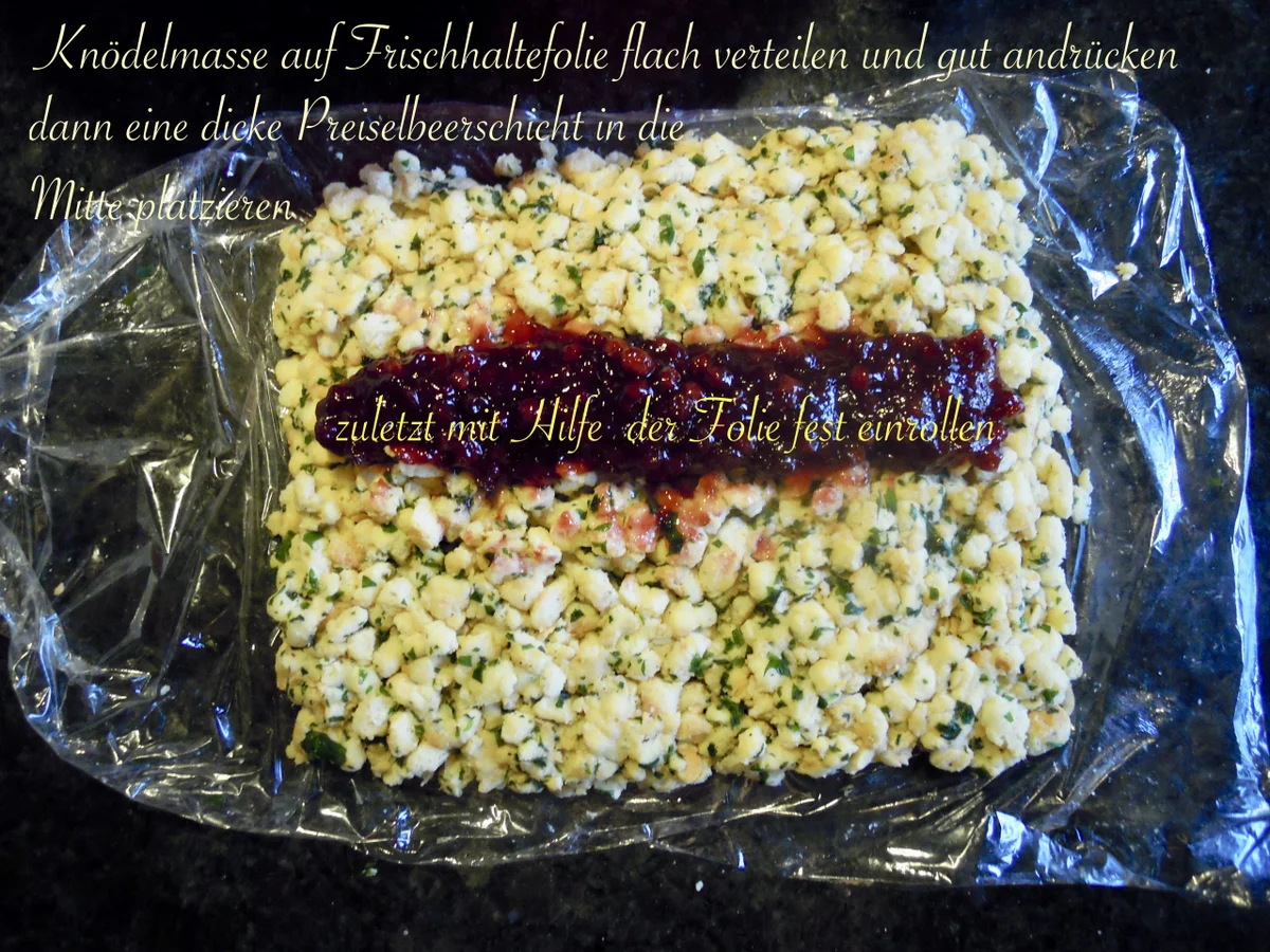 Rezept: Preiselbeer - Servietten - Knödel Bild Nr. 5041 Preiselbeer - Servietten - Knödel - Rezept - Bild Nr. 5041