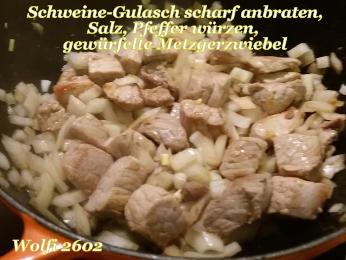 > Schwein < Gulasch im Eisentopf geschmort - Rezept - Bild Nr. 5215