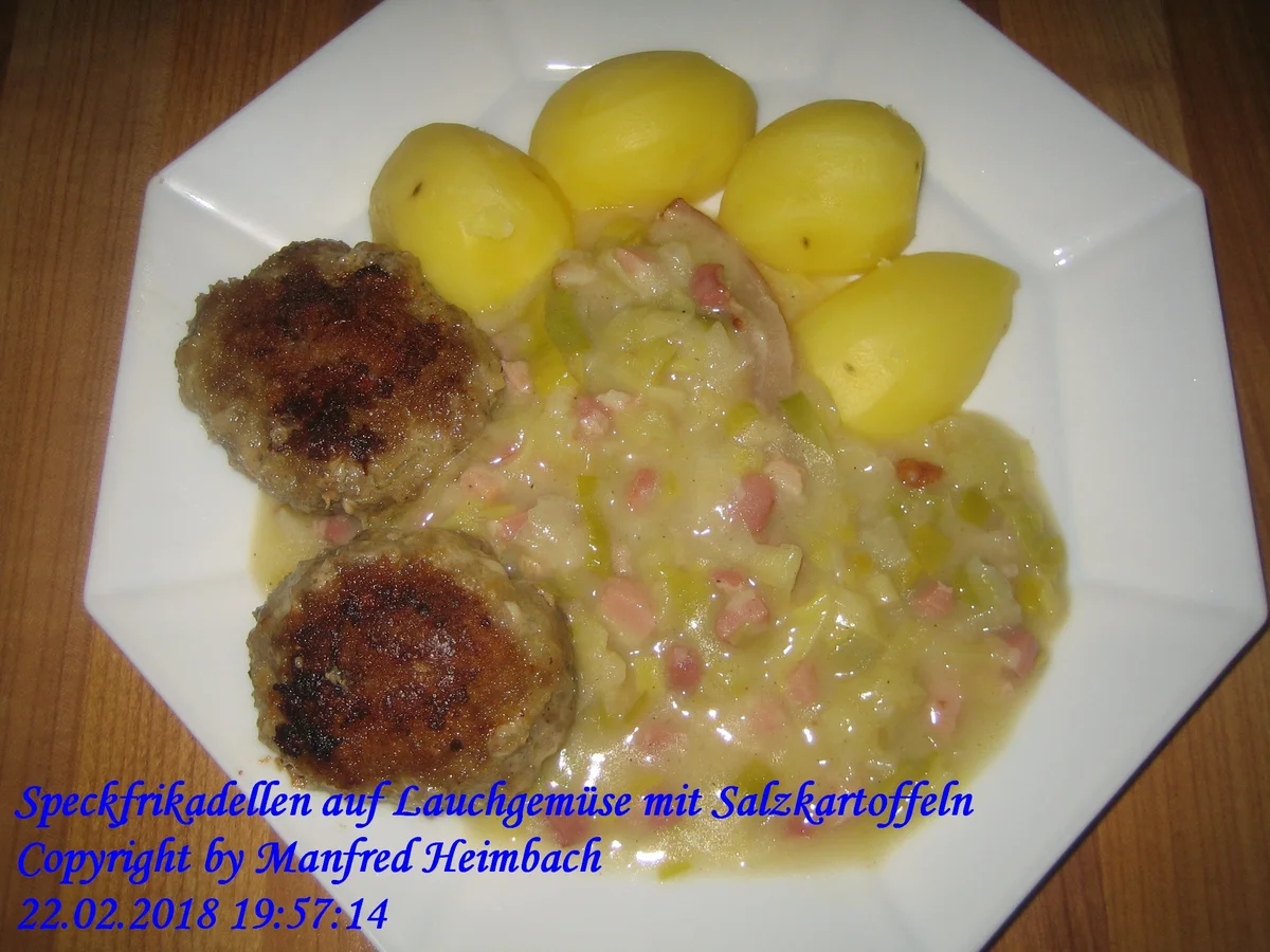 Fleisch – Speckfrikadellen auf Lauchgemüse mit Salzkartoffeln - Rezept - Bild Nr. 5247