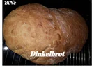 Rezept: BiNe` S DINKELBROT Bild Nr. 5513 BiNe` S DINKELBROT - Rezept - Bild Nr. 5513