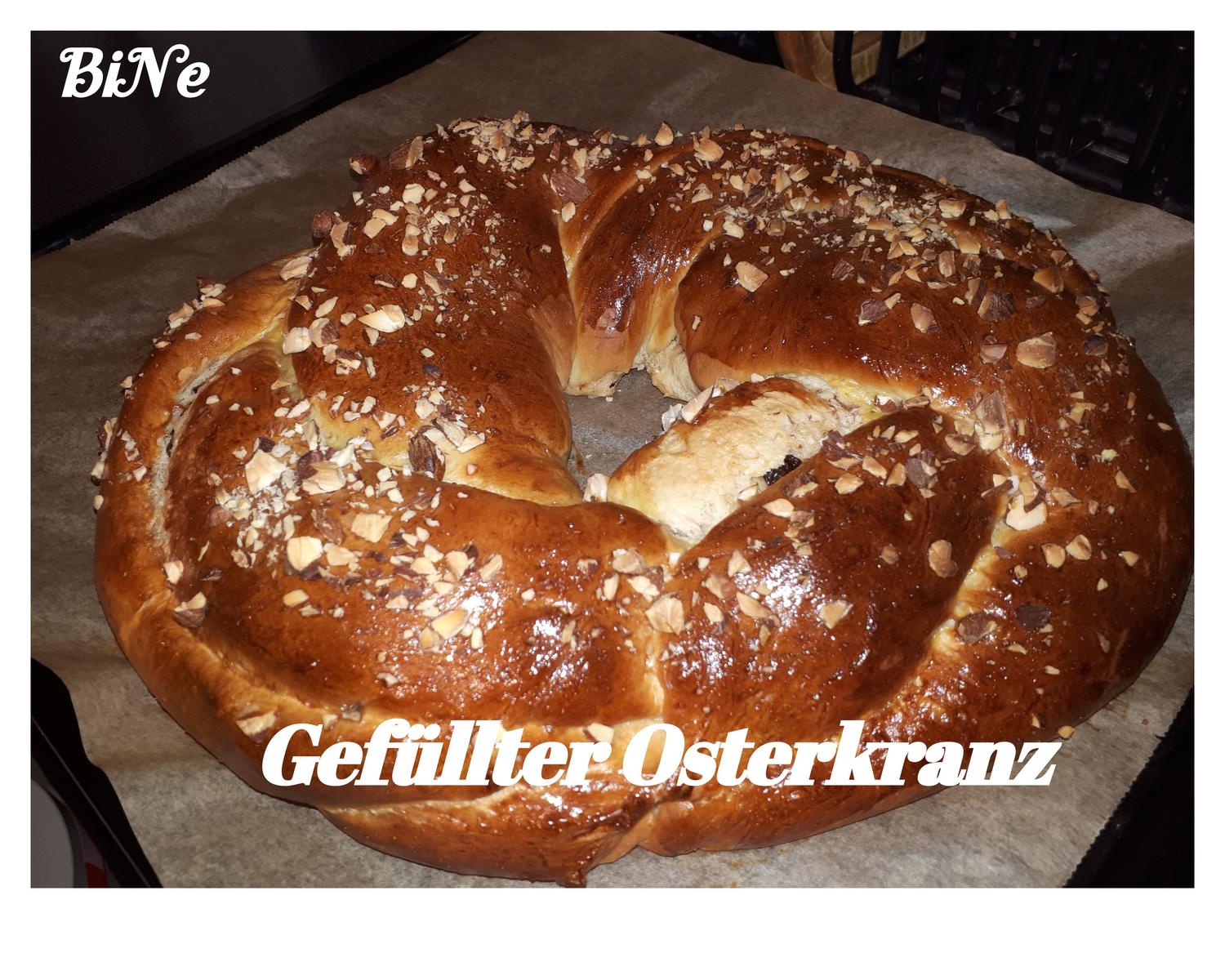 BiNe` S GEFÜLLTER OSTERKRANZ - Rezept mit Bild - kochbar.de