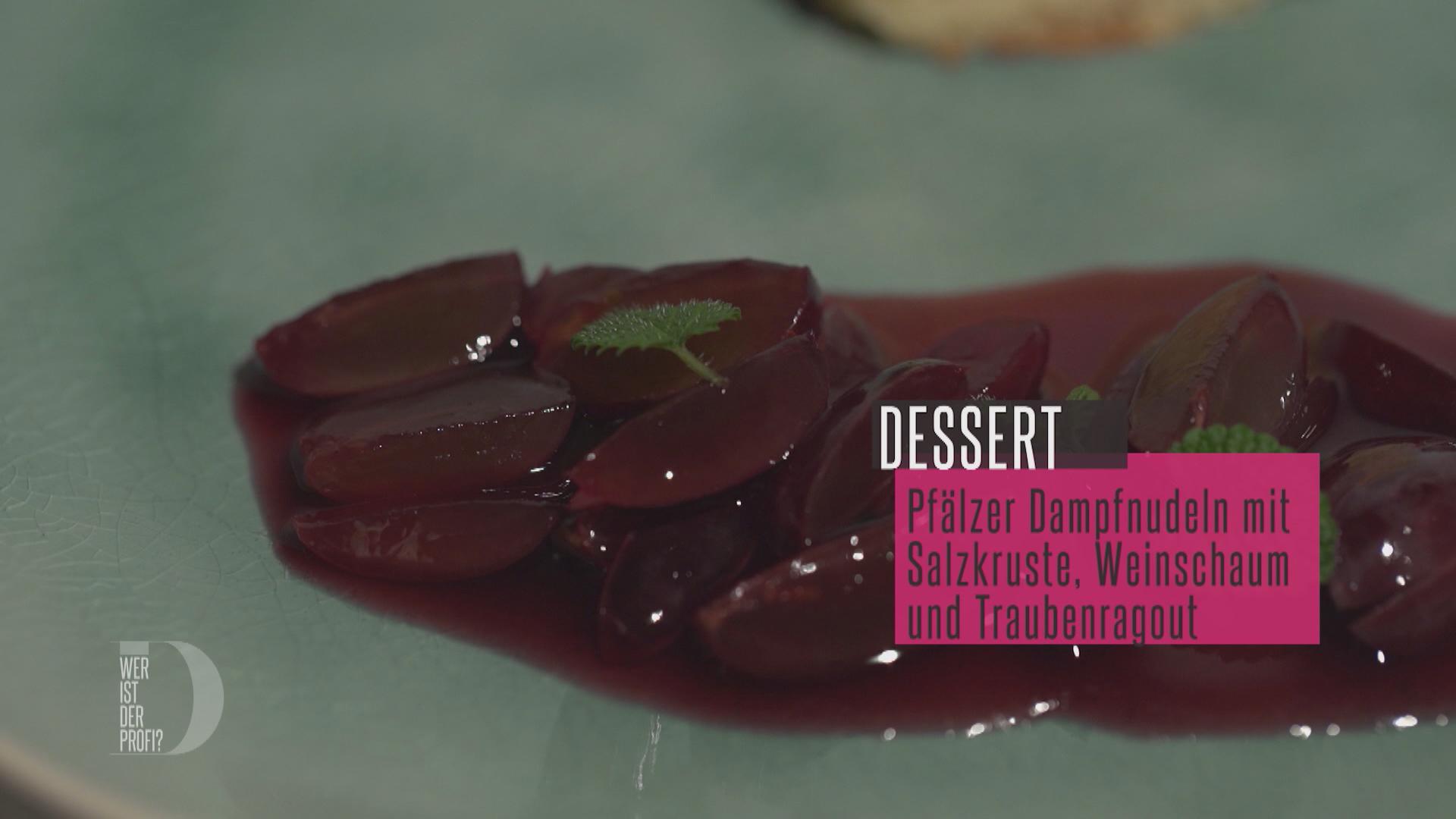 Pfälzer Dampfnudeln mit Salzkruste, Weinschaum und Traubenragout -
Rezept Eingereicht von Das perfekte Dinner