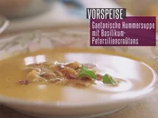 Geatanische Hummersuppe mit Basilikum-Petersiliencroutons - Rezept - Bild Nr. 2
