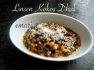 Indisches Kokos Linsen Dhal - Rezept - Bild Nr. 8160