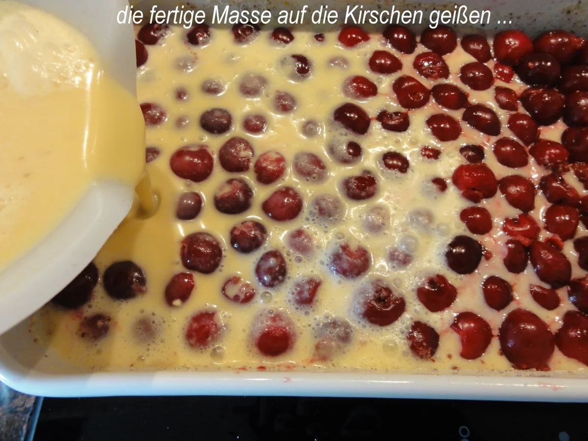 Rührteig:   KIRSCH ~ CLAFOUTIS - Rezept - Bild Nr. 8342