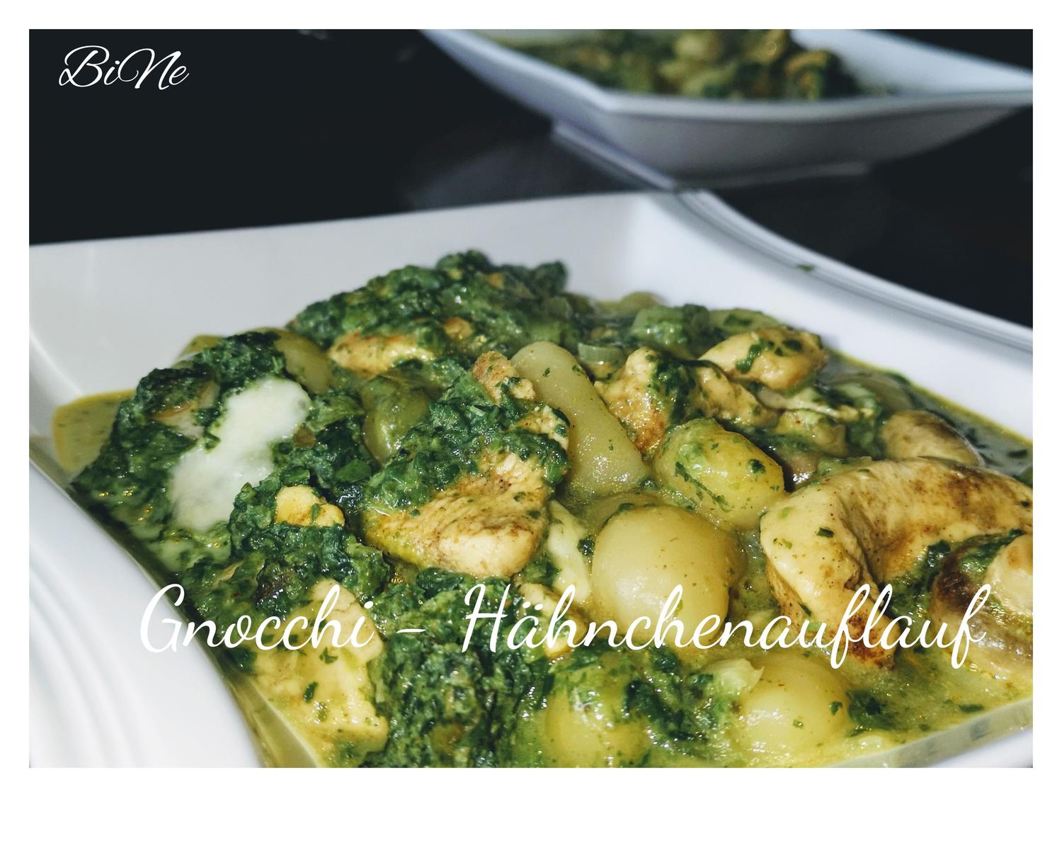 BiNe` S GNOCCHI - HÄHNCHENAUFLAUF - Rezept - kochbar.de