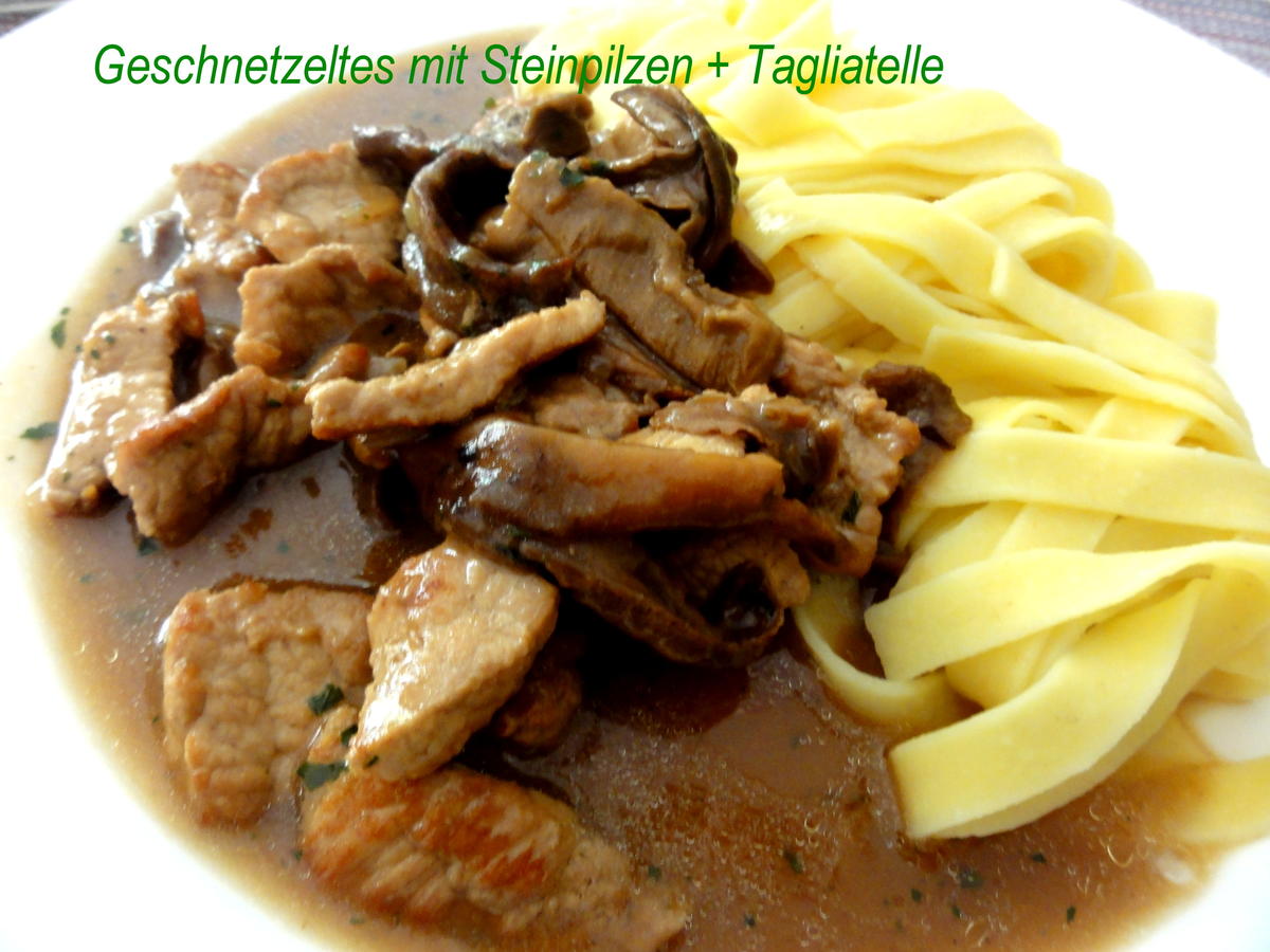 Fleisch:   GESCHNETZELTES mit Steinpilzen >>> Kochbar Challenge 9.0(September 2019) - Rezept - Bild Nr. 8902