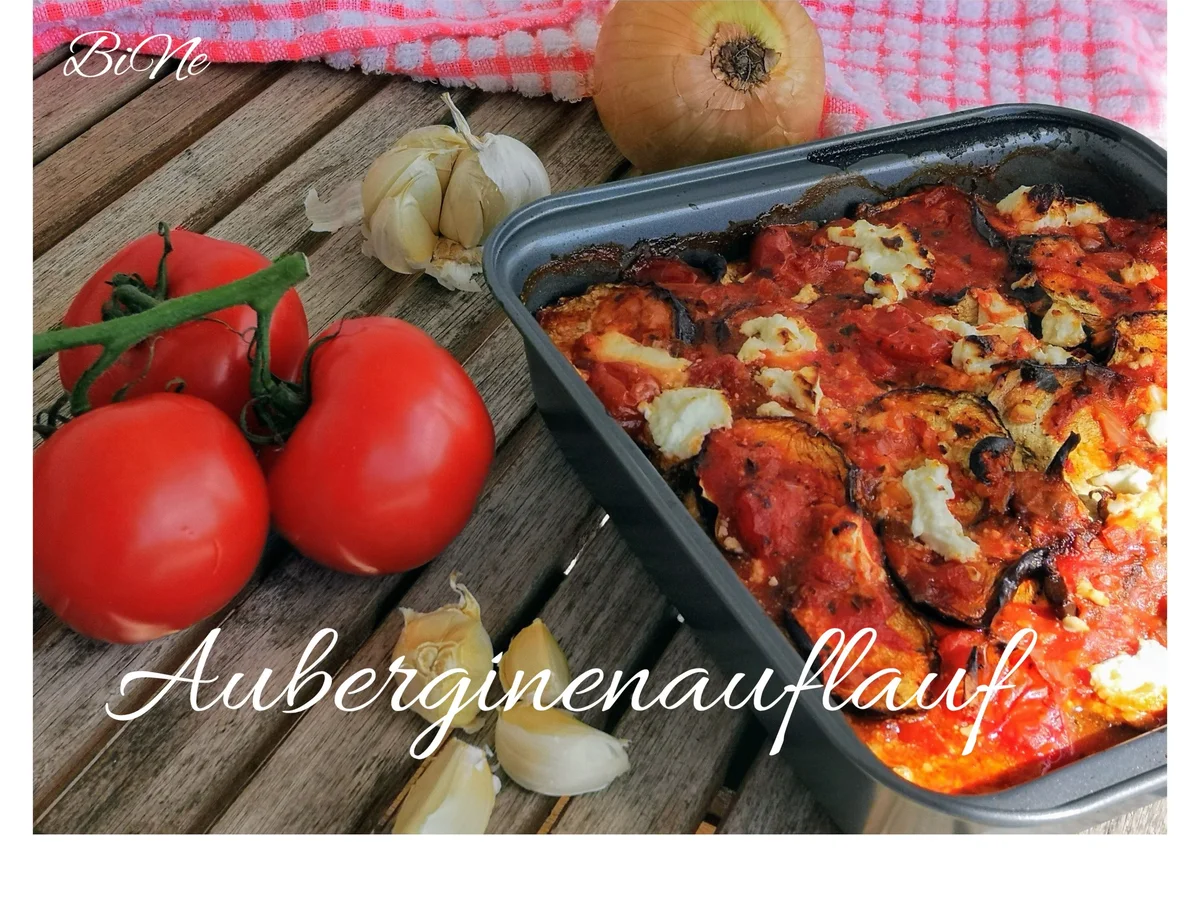 Rezept: BiNe` S AUBERGINENAUFLAUF Bild Nr. 5 BiNe` S AUBERGINENAUFLAUF - Rezept - Bild Nr. 5